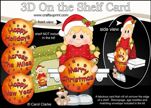 3D Christmas On the Shelf Card Kit -  Cute Little Girl has an Xmas Bauble with Greetings Sentiments
