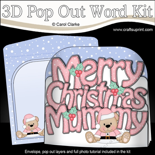 3D Pop Out Christmas Word Card Kit - Merry Christmas MUMMY with Livvy Bear