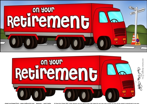 Large DL On Your RETIREMENT HGV Lorry 3D decoupage
