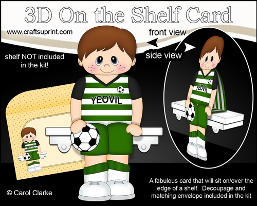 3D On the Shelf Card Kit - Little Footballer Scot plays for Yeovil