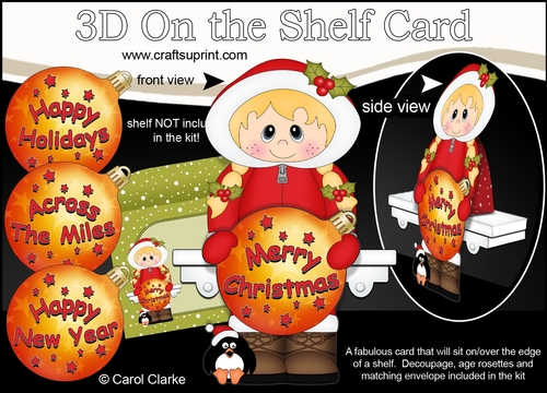 3D Christmas On the Shelf Card Kit -  Cute Little Eskimo has an Xmas Bauble with Greetings Sentiments