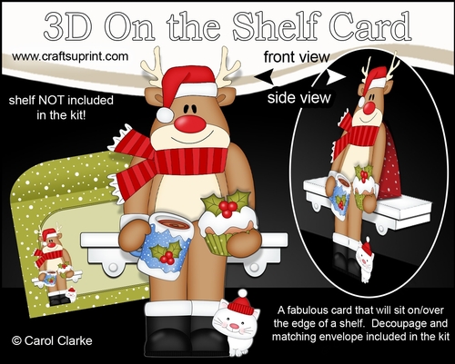 3D Christmas On the Shelf Card Kit - Christmas Rudolph has a Hot Chocolate & Festive Cupcake