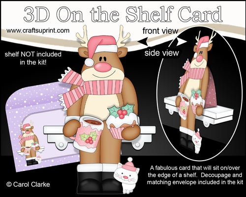 3D Christmas On the Shelf Card Kit - Christmas Rudolph has a Hot Chocolate & Festive Cupcake