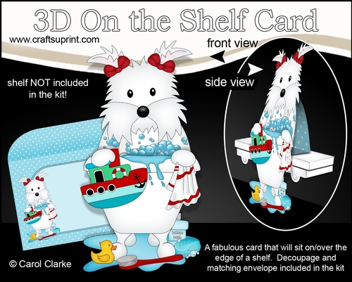 3D On the Shelf Card Kit - Bathtub Buddies - Little Westie Dog Jess has a Bubble Bath