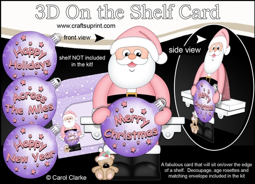 3D Christmas On the Shelf Card Kit - Santa has an Xmas Bauble with Greetings Sentiments Decoupage