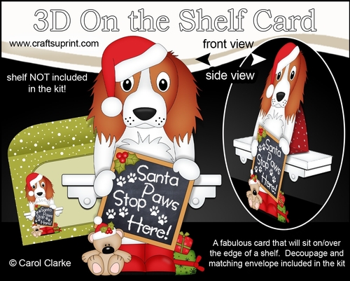 3D On the Shelf Card Kit - Christmas Springer Spaniel Dog has a message for Santa Paws