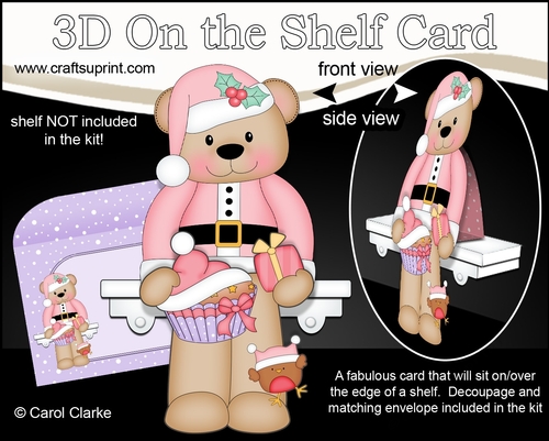 3D Christmas On the Shelf Card Kit - Cute Christmas Livvy Bear has a Fesive Cupcake