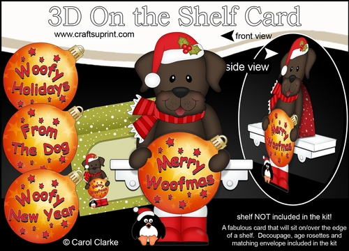 3D Christmas On the Shelf Card Kit - Cute Little Labrador Dog has an Xmas Bauble with Greetings Sentiments Decoupage