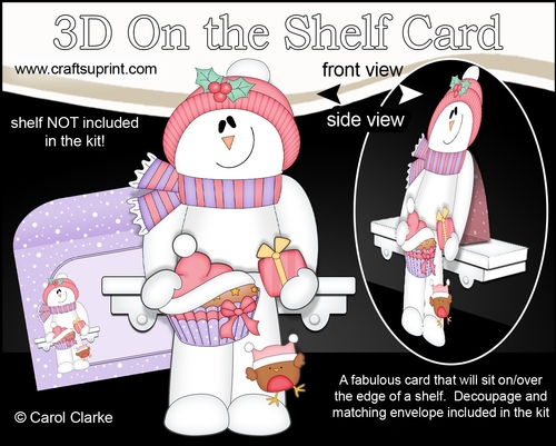 3D Christmas On the Shelf Card Kit - Cute Christmas Snowman Rio has a Fesive Cupcake