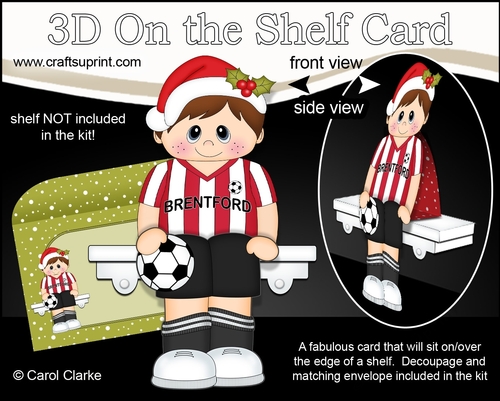 3D On the Shelf Card Kit - Little Christmas Footballer plays for BRENTFORD