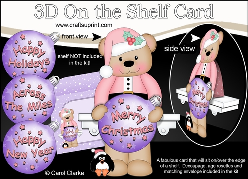 3D Christmas On the Shelf Card Kit - Livvy Bear has an Xmas Bauble with Greetings Sentiments