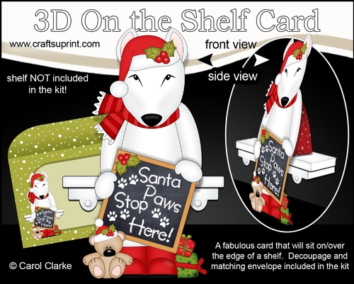 3D Christmas On the Shelf Card Kit  - Christmas English Bull Terrier Dog has a message for Santa Paws