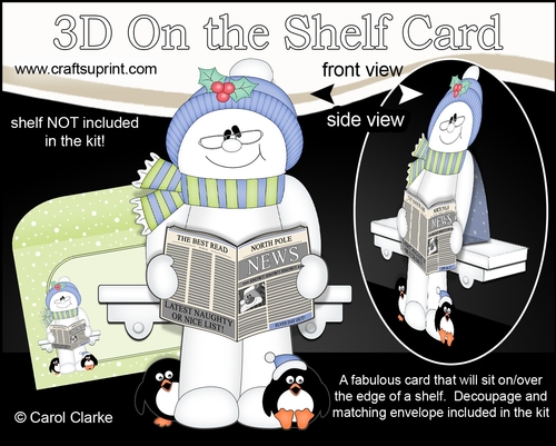 3D Christmas On the Shelf Card Kit - Christmas Snowman is reading the North Pole News