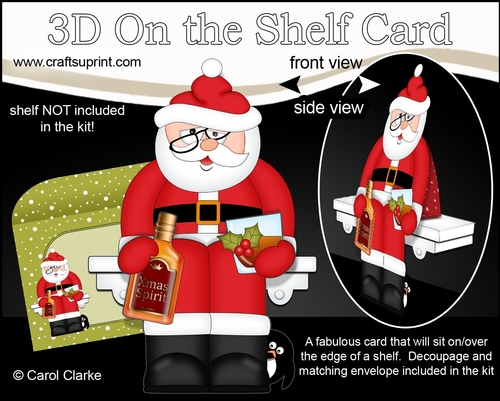 3D Christmas On the Shelf Card Kit - Santa is getting in the Christmas Spirit!