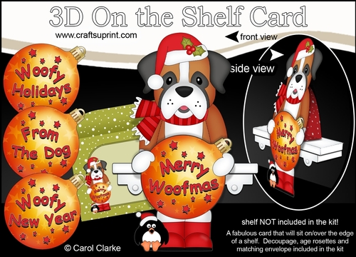 3D Christmas On the Shelf Card Kit - Cute Little Boxer Dog has an Xmas Bauble with Greetings Sentiments Decoupage