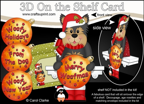 3D Christmas On the Shelf Card Kit - Cute Little Yorkie Dog has an Xmas Bauble with Greetings Sentiments Decoupage