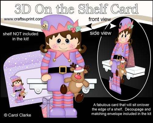 3D Christmas On the Shelf Card Kit  - Cute Christmas Elf has a Cuddly Rudy