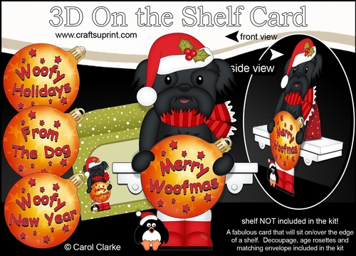 3D Christmas On the Shelf Card Kit - Cute Little Shih Tzu has an Xmas Bauble with Greetings Sentiments Decoupage