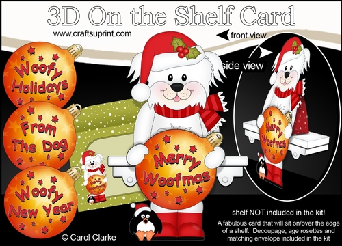 3D Christmas On the Shelf Card Kit - Cute Little Bichon Frise has an Xmas Bauble with Greetings Sentiments Decoupage