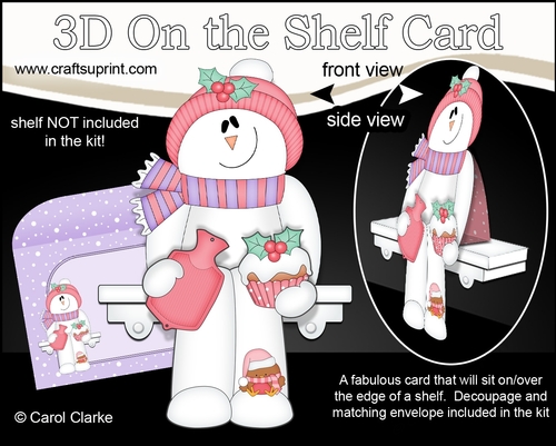 3D Christmas On the Shelf Card Kit - Christmas Snowman Rio has a Hot Water Bottle & Xmas Cupcake