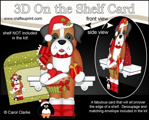 3D Christmas On the Shelf Card Kit - Cute Christmas Boxer Dog Bruiser has a Festive Cupcake