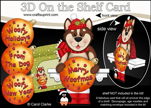 3D Christmas On the Shelf Card Kit - Cute Little Husky Dog has an Xmas Bauble with Greetings Sentiments Decoupage