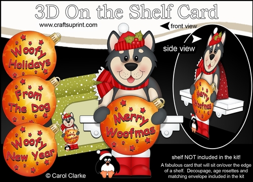 3D Christmas On the Shelf Card Kit - Cute Little Husky Dog has an Xmas Bauble with Greetings Sentiments Decoupage