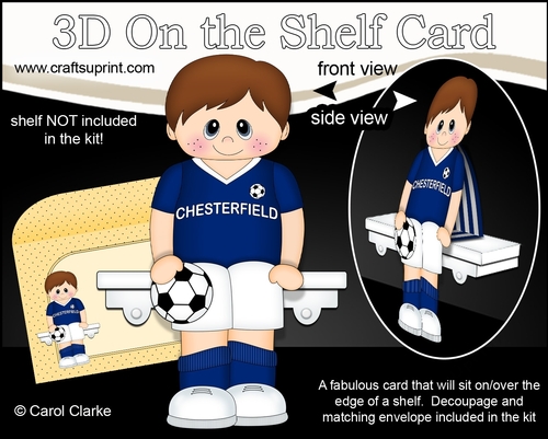 3D On the Shelf Card Kit - Little Footballer Armando plays for Chesterfield