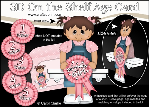3D On the Shelf Card Kit - Little Ethnic  Toddler Keshika is the Birthday Girl with ages 1 - 5 age Rosette Decoupage