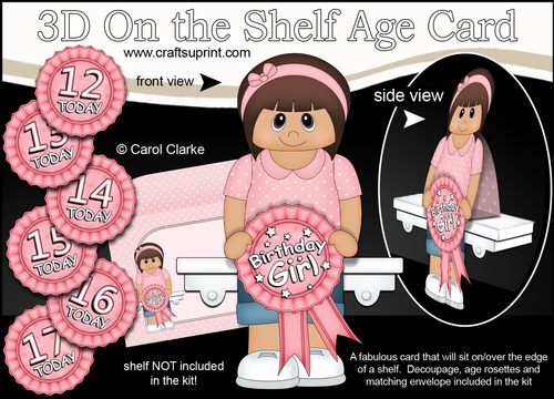 3D On the Shelf Card Kit - Little Ethnic Teen Shefali is the Birthday Girl with ages 12 - 17 age Rosette Decoupage