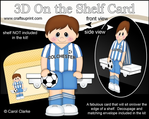 3D On the Shelf Card Kit - Little Footballer Abel plays for Colchester
