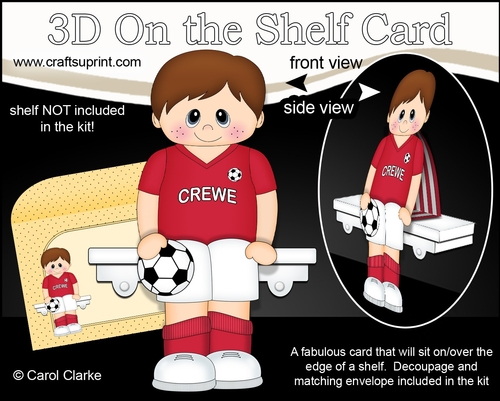 3D On the Shelf Card Kit - Little Footballer Bailey plays for Crewe