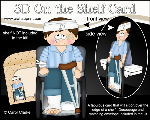 3D On the Shelf Card Kit - OOps Ouch Young Man Devan has had an Accident