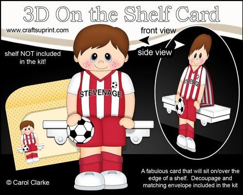3D On the Shelf Card Kit - Little Footballer Rian plays for Stevenage