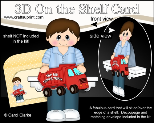 3D On the Shelf Card Kit - Little Teen Butch has a Big Tipper Truck