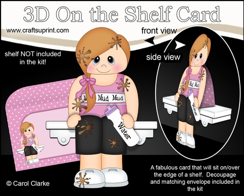 3D On the Shelf Card Kit - Steff is doing the Mud Run!