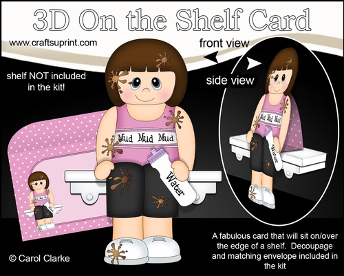 3D On the Shelf Card Kit - Danni is doing the Mud Run!