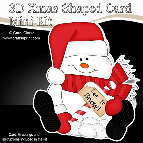 3D Shaped Christmas Card Kit - Snowman Oli wants it to Snow!