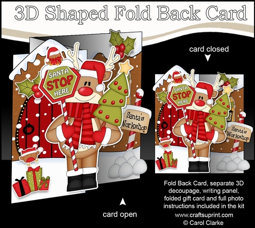3D Shaped No-Hole Fold Back Christmas Card Mini Kit - Rudolph wants Santa to Stop Here!