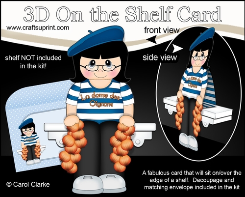 3D On the Shelf Card Kit - La Dame dOignon Charline is the Onion Seller