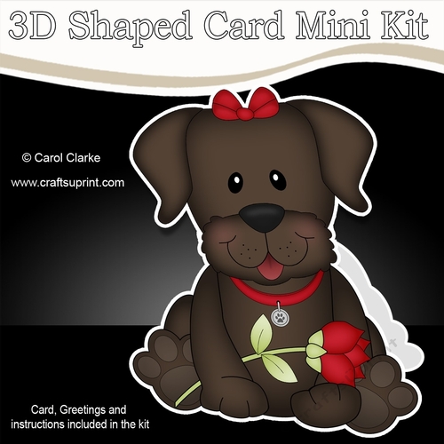 3D Shaped Card Mini Kit - Cute Romantic Chocolate Labrador Dog has a Rose