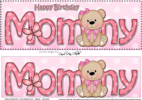 Large DL Happy Birthday MOMMY 3D decoupage with Livvy Bear