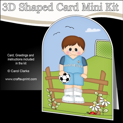 3D Shaped Card Kit - Little Footballer Plays for Manchester