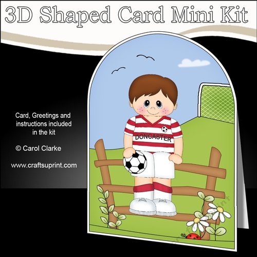 3D Shaped Card Kit - Little Footballer Plays for Doncaster