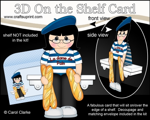 3D On the Shelf Card Kit - La Dame de Pain Charline is the French Bread Seller