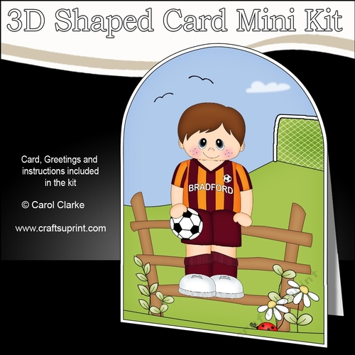 3D Shaped Card Kit - Little Footballer Plays for Bradford
