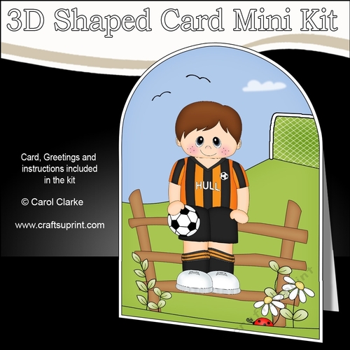 3D Shaped Card Kit - Little Footballer Plays for Hull