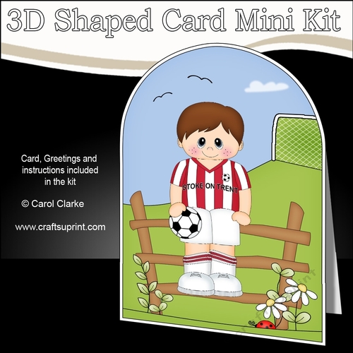 3D Shaped Card Kit - Little Footballer Plays for Stoke on Trent