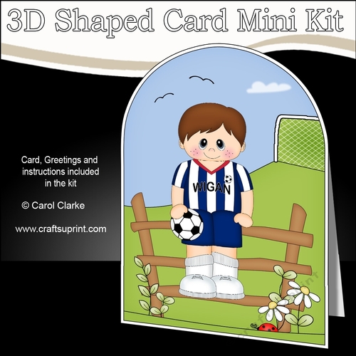 3D Shaped Card Kit - Little Footballer Plays for Wigan