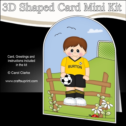 3D Shaped Card Kit - Little Footballer Plays for Burton
